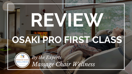 Osaki OS Pro First Class Massage Chair Review RECOMMENDED