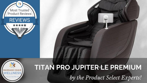 Jupiter LE Premium Massage Chair Review  - Big & Tall now Better!